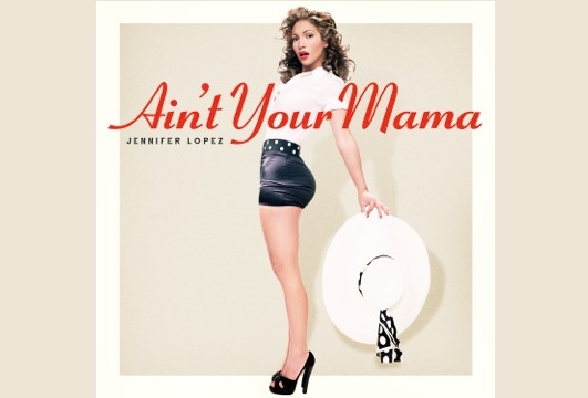 Jennifer Lopez unveils her new single ‘AIN’T YOUR MAMA’