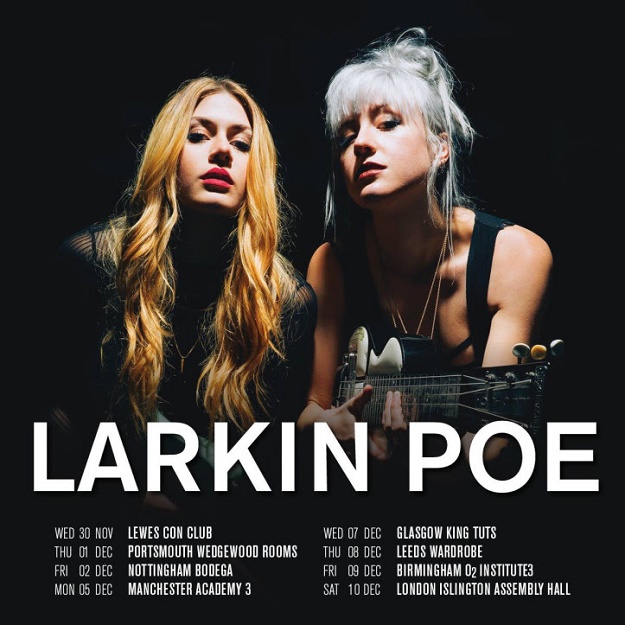 Larkin Poe UK tour news MarkMeets Entertainment, Music, Movie and